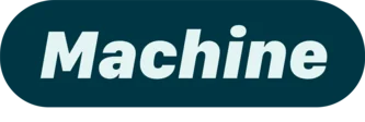 Machine